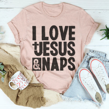 I Love Jesus & Naps T-Shirt