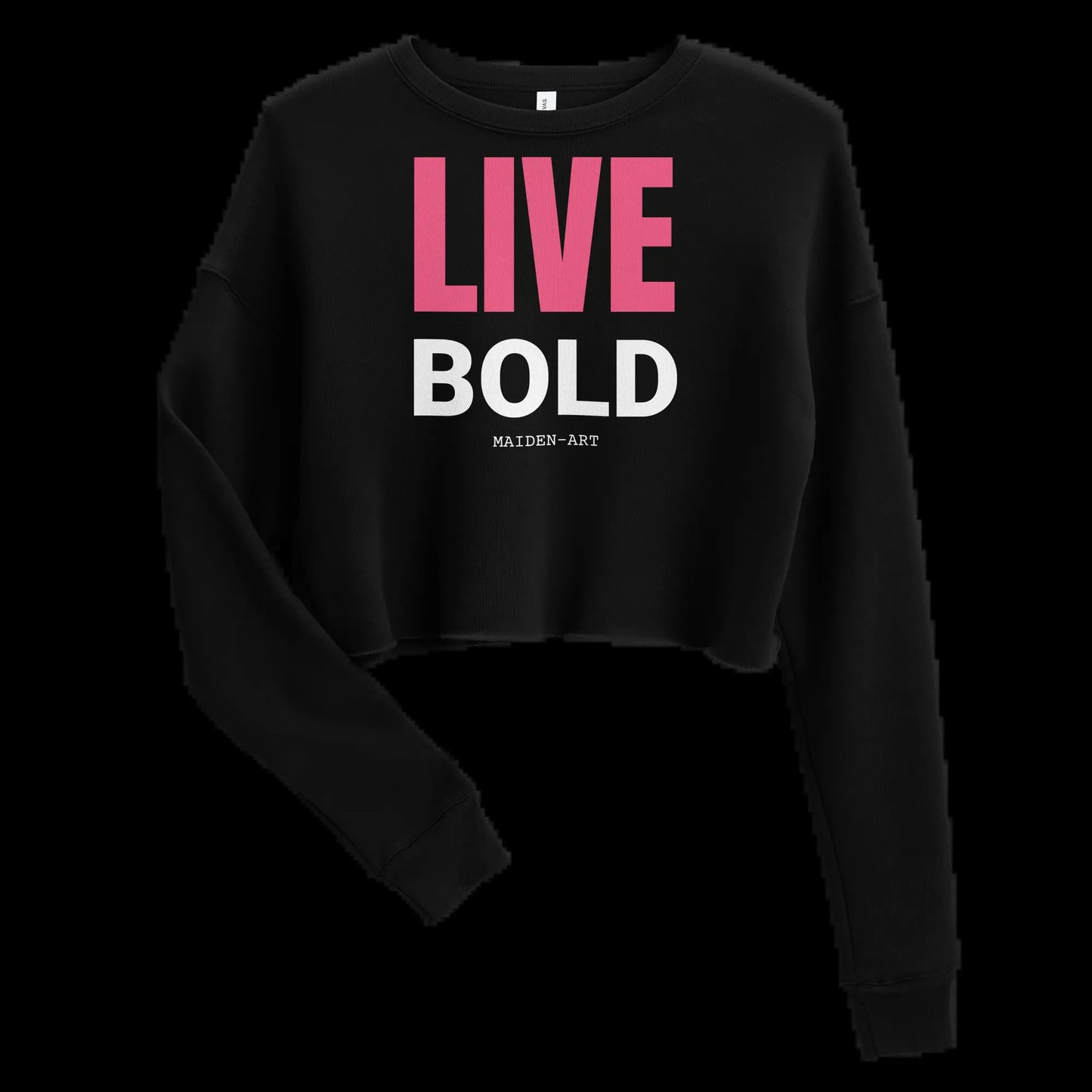 Live Bold Crop Sweatshirt - Sweatshirt Women