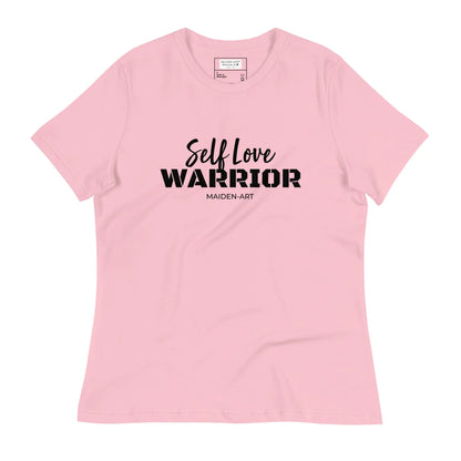 Women'S Relaxed T-Shirt Self Love Warrior