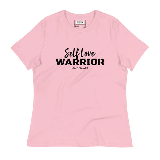 Women'S Relaxed T-Shirt Self Love Warrior