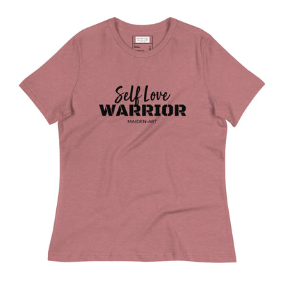 Women'S Relaxed T-Shirt Self Love Warrior