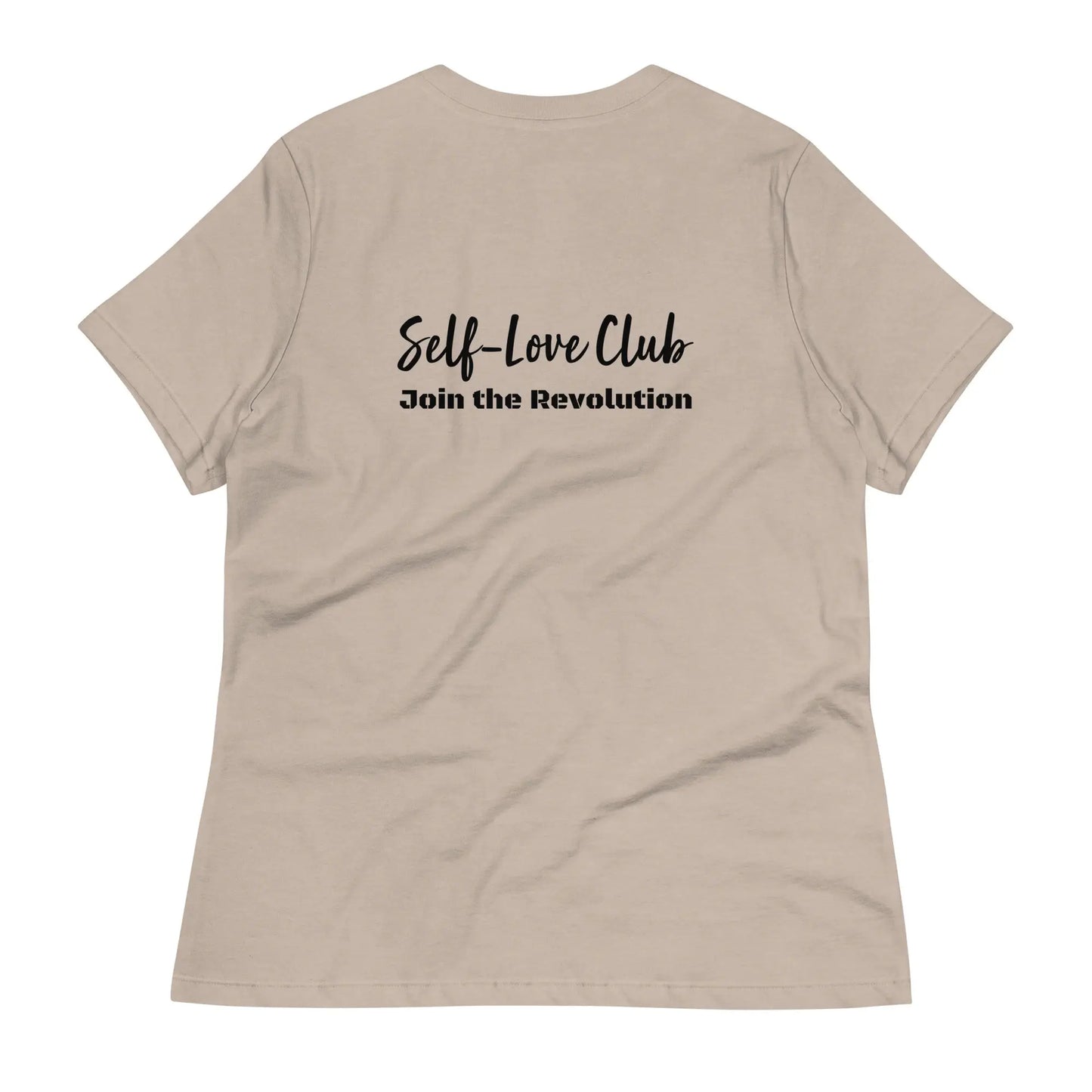 Women'S Relaxed T-Shirt Self Love Warrior